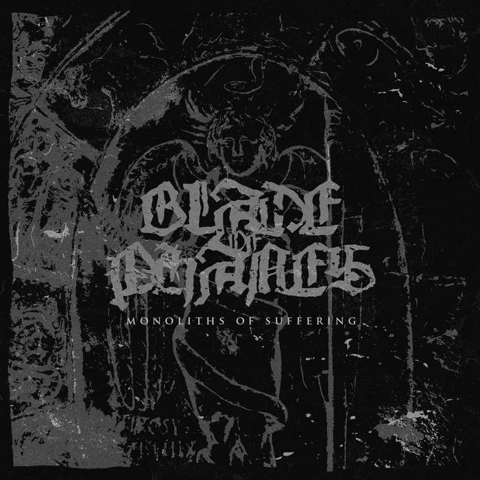 BLADE OF PHANES - Monoliths Of Suffering cover 