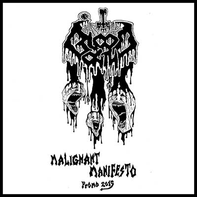 BLOOD OATH - Malignant Manifesto (Promo 2015) cover 