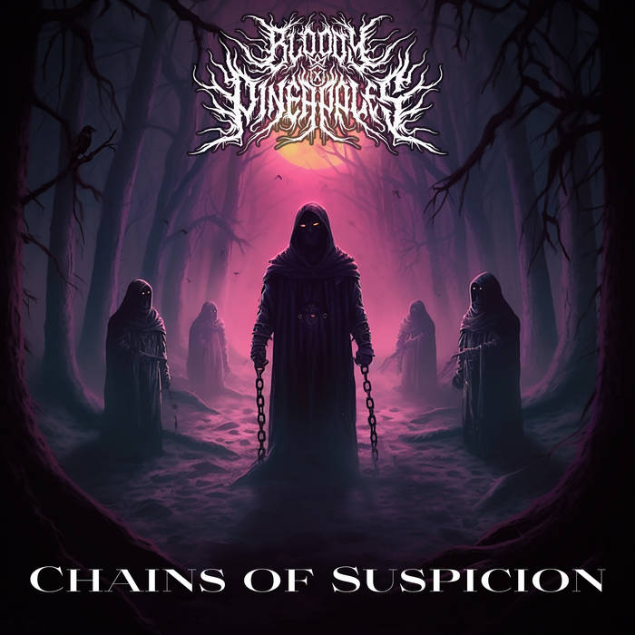 BLOODY PINEAPPLES - Chains Of Suspicion cover 