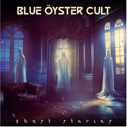 BLUE ÖYSTER CULT - Ghost Stories cover 