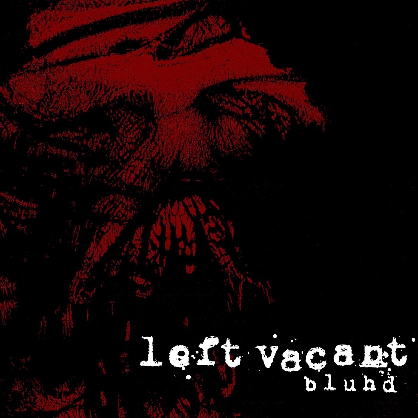 BLUHD - Left Vacant cover 