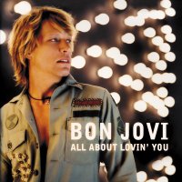 BON JOVI - All About Lovin' You cover 