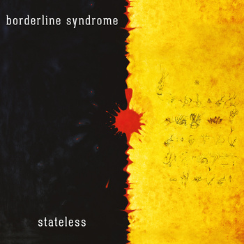 BORDERLINE SYNDROME - Stateless cover 