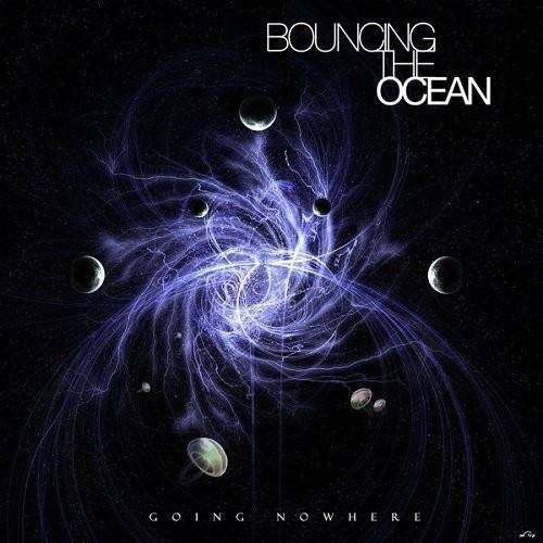 BOUNCING THE OCEAN - Going Nowhere cover 