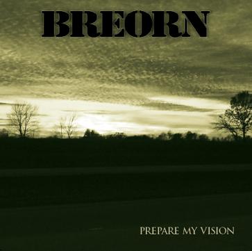 BREORN - Prepare My Vision cover 