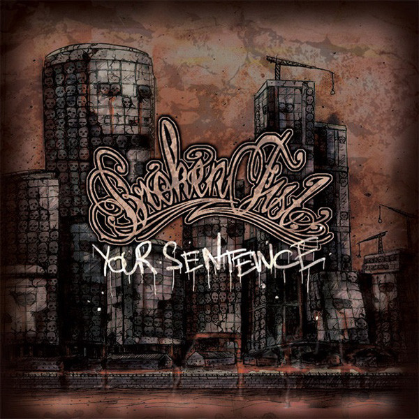 BROKEN FIST - Your Sentence cover 