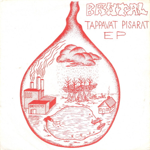 BRUTAL - Tappavat Pisarat EP cover 