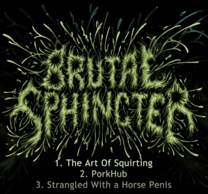 BRUTAL SPHINCTER - Brutal Sphincter cover 