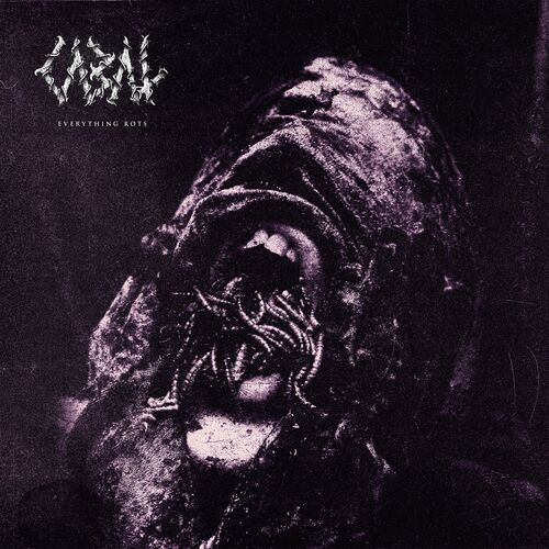 CABAL - Everything Rots cover 