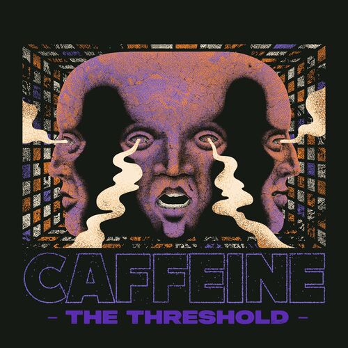 CAFFEINE - The Threshold cover 