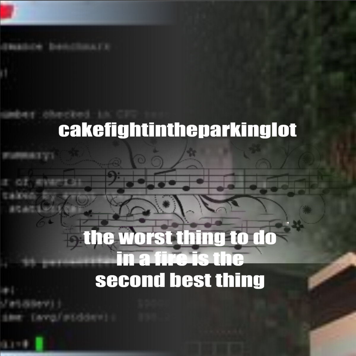 CAKE FIGHT IN THE PARKING LOT - the Worst Thing To Do In A Fire Is The Second Best Thing cover 