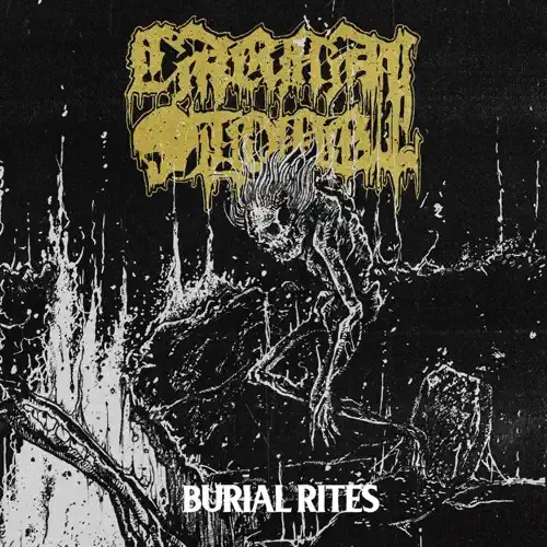 CARNAL TOMB - Burial Rites cover 