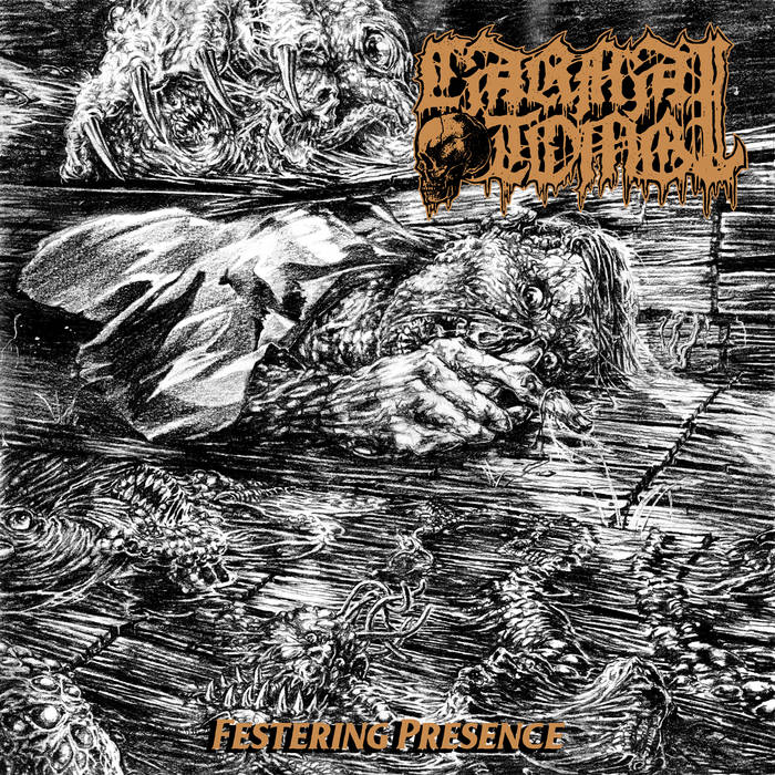 CARNAL TOMB - Festering Prescence cover 