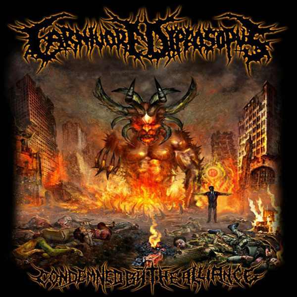 CARNIVORE DIPROSOPUS - Condemned by the Alliance cover 