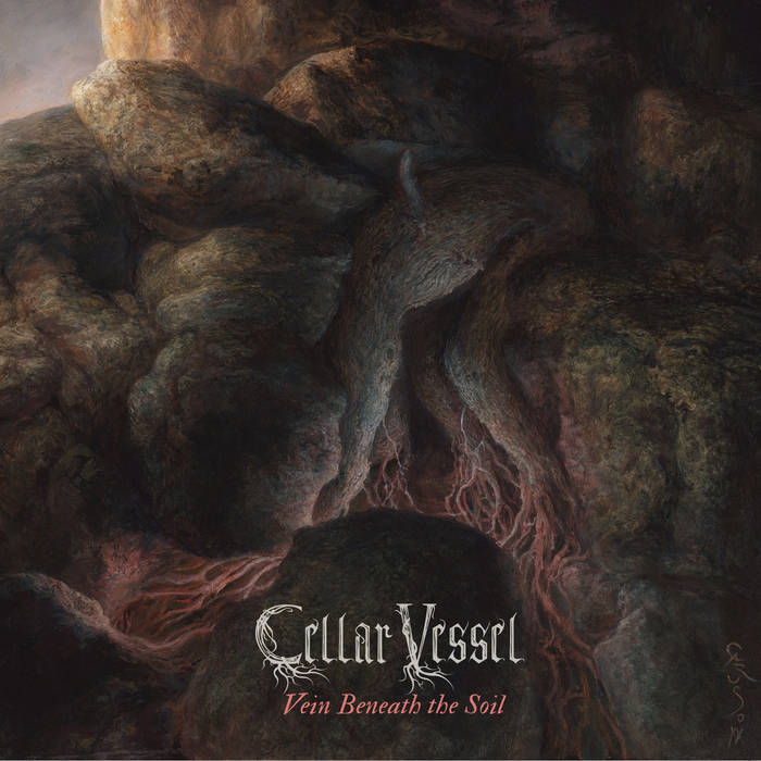 CELLAR VESSEL - Vein Beneath the Soil (2020 version) cover 