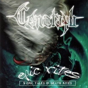 CENOTAPH - Epic Rites (9 Epic Tales and Death Rites) cover 