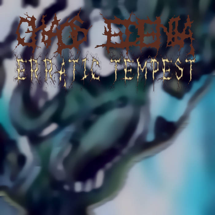 CHAOS EDENIA - Erratic Tempest cover 