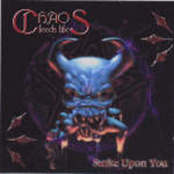 CHAOS FEEDS LIFE - Strike Upon You cover 