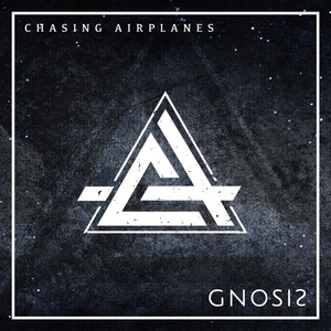 CHASING AIRPLANES - Gnosis cover 