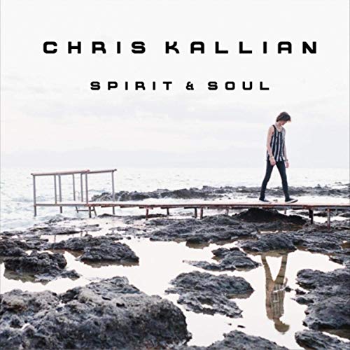 CHRIS KALLIAN - Spirit & Soul cover 