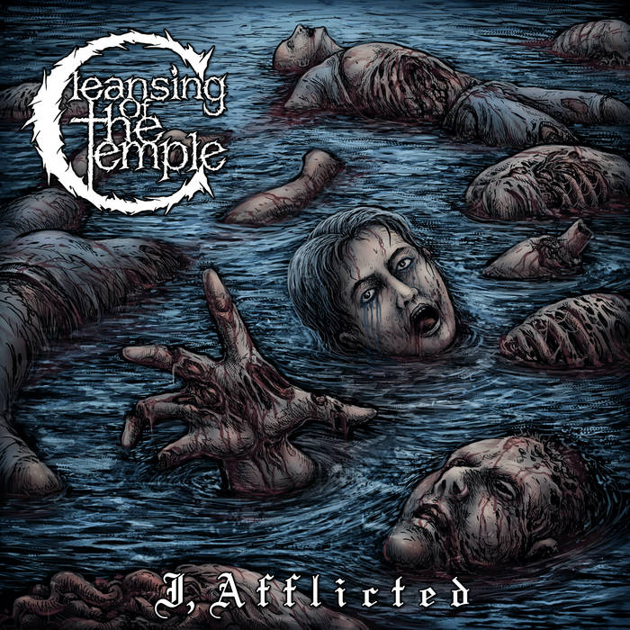 CLEANSING OF THE TEMPLE - I, Afflicted cover 