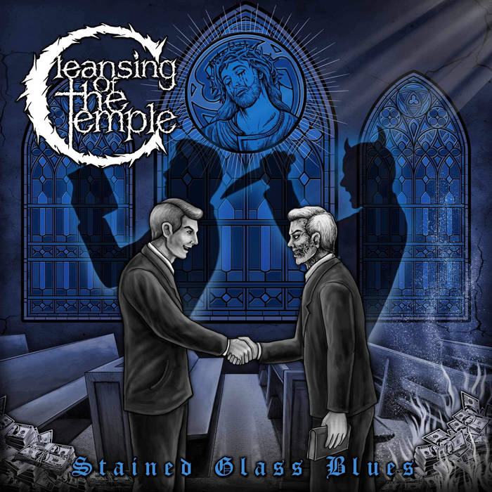 CLEANSING OF THE TEMPLE - Stained Glass Blues cover 