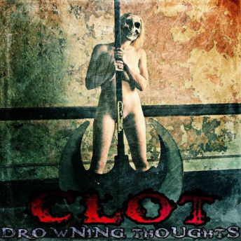 CLOT (MA) - Drowning Thoughts cover 