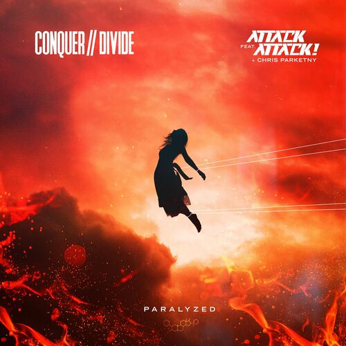 CONQUER DIVIDE - Paralyzed (Feat. Attack Attack!) cover 