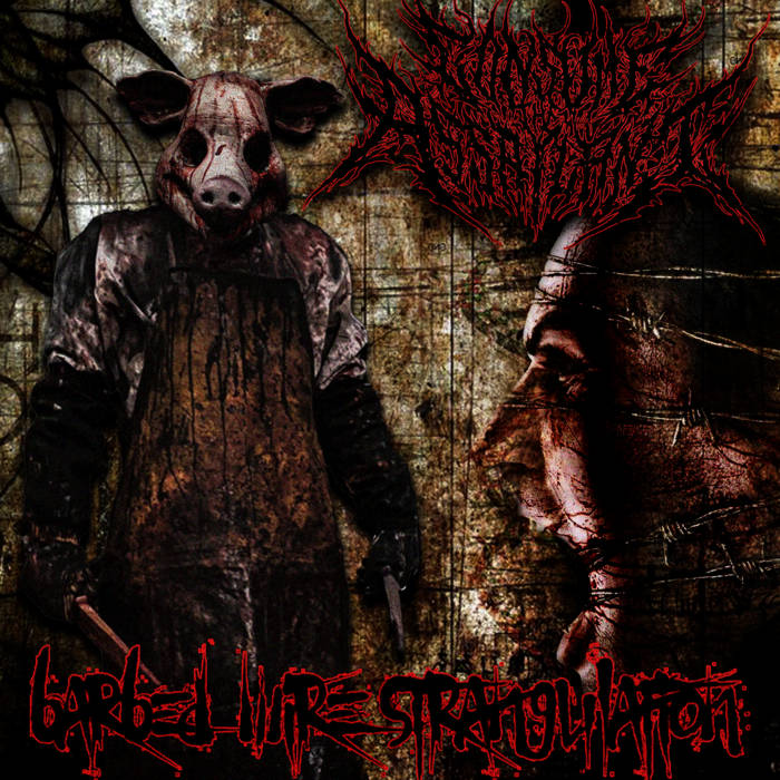 CONSUME THE ASSAILANT - Barbed Wire Strangulation cover 