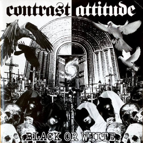 CONTRAST ATTITUDE - Black Or White cover 