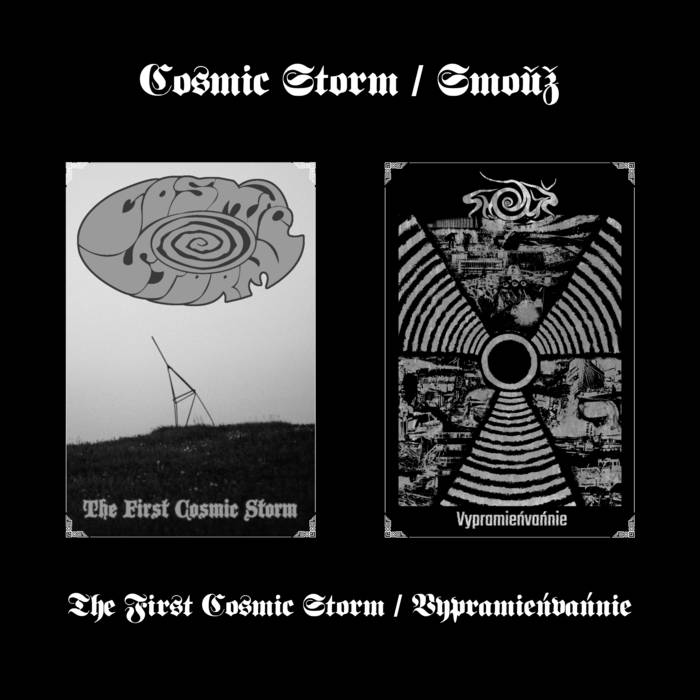 COSMIC STORM - The First Cosmic Storm / Vypramieńvańnie cover 