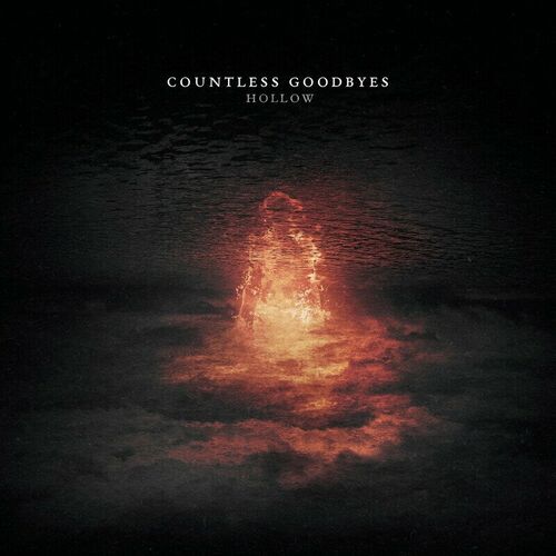 COUNTLESS GOODBYES - Hollow cover 