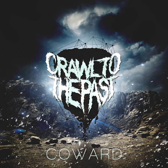 CRAWL TO THE PAST - Coward cover 