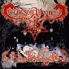 CRIMSON MOON - To Embrace the Vampyric Blood cover 