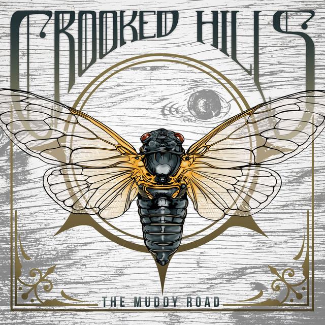 CROOKED HILLS - The Muddy Road cover 