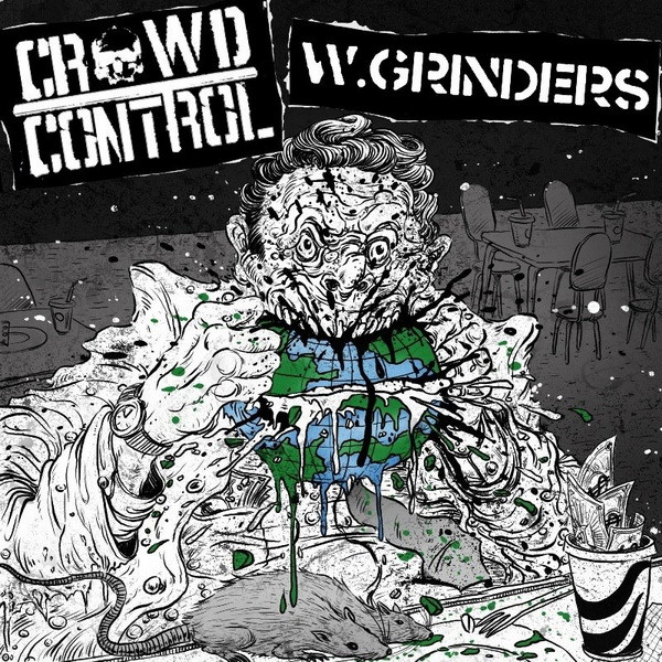 CROWD CONTROL - Crowd Control / W.Grinders cover 