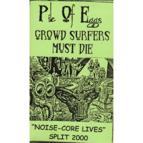 CROWD SURFERS MUST DIE - Noise-core Lives cover 