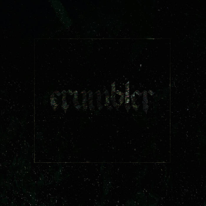 CRUMBLER - Disavow cover 