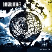 DANGER DANGER - Revolve cover 