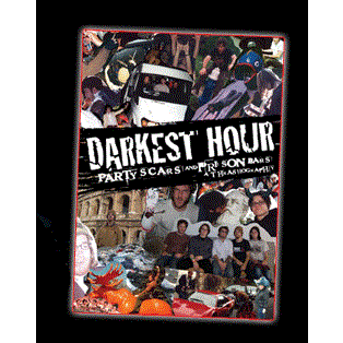 DARKEST HOUR - Party Scars And Prison Bars: A Thrashography cover 