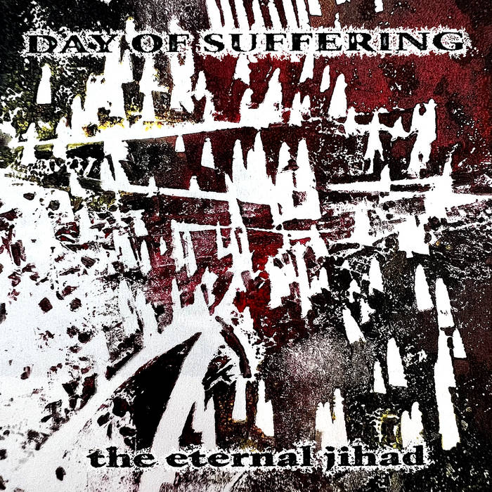 DAY OF SUFFERING - The Eternal Jihad cover 