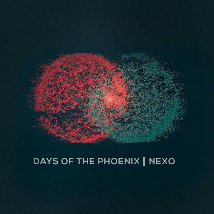 DAYS OF THE PHOENIX - Nexo cover 