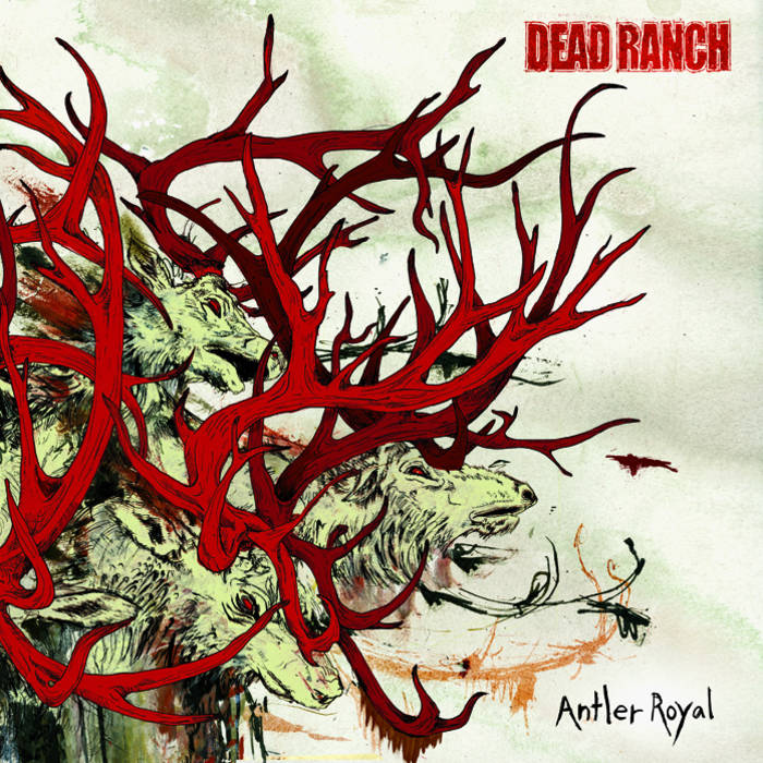 DEAD RANCH - Antler Royal cover 