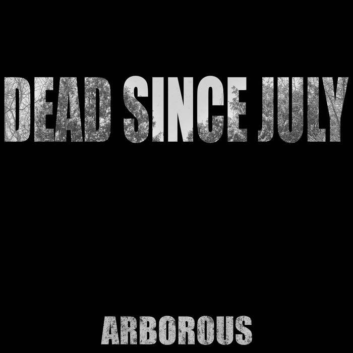 DEAD SINCE JULY - Encased In Shadows (Demo Version) cover 