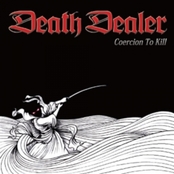 DEATH DEALER - Coercion to Kill cover 