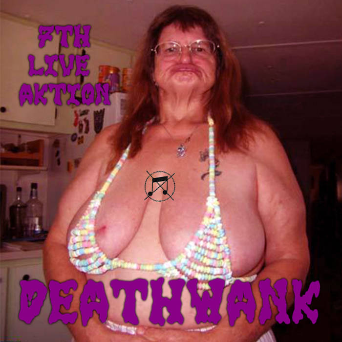 DEATHWANK - 7th Live Aktion cover 