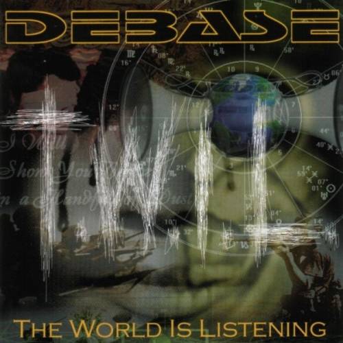 DEBASE - The World Is Listening cover 