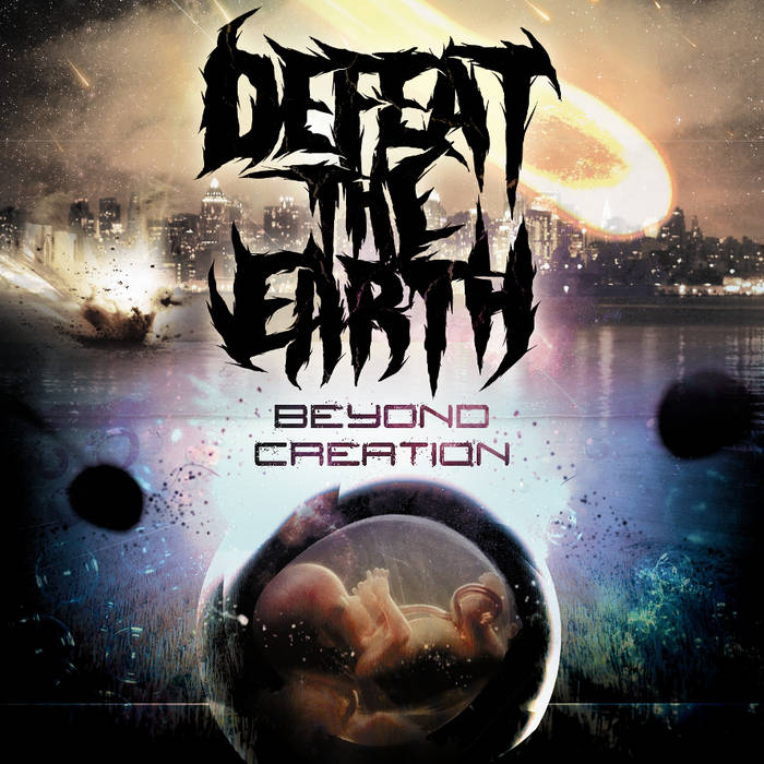 DEFEAT THE EARTH - Beyond Creation cover 