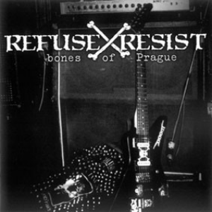 DEMARCHE - Refuse & Resist – Bones Of Prague cover 