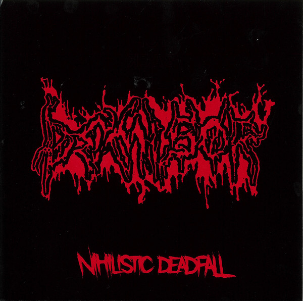 DEMISOR - Nihilistic Deadfall cover 